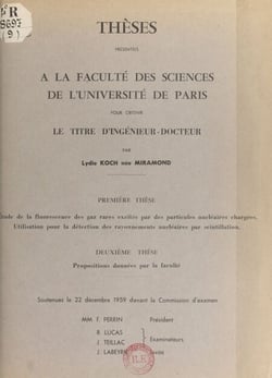 Étude de la fluorescence des gaz rares excités par des particules nucléaires chargées. Utilisation pour la détection des rayonnements nucléaires par scintillation - Suivi de Propositions données par la Faculté : la détection des rayonnements nucléaires...