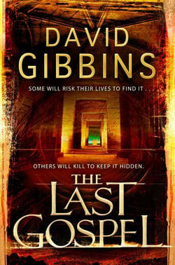 The Last Gospel - the gripping action adventure from the Sunday Times bestseller