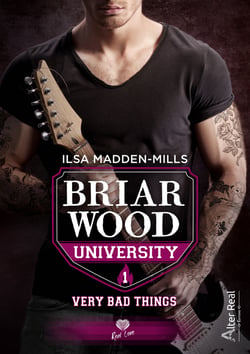 Very Bad Things - Briarwood University, T1