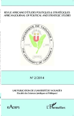 Revue Africaine d'Etudes Politiques &amp; Stratégiques RADEPS - African journal of political and strategic studies