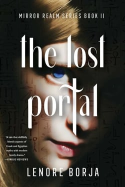 The Lost Portal - The Mirror Realm Series, Book II