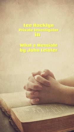 Lee Hacklyn Private Investigator in What a Messiah! - Lee Hacklyn, #1