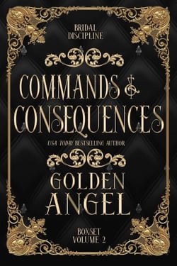 Commands and Consequences - Bridal Discipline Box Set, #2