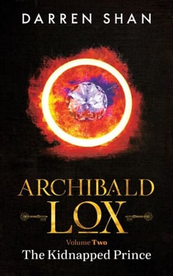 Archibald Lox Volume 2: The Kidnapped Prince - Archibald Lox volumes, #2