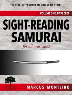 Sight-Reading Samurai, for all musicians [Volume One: Bass Clef] - The Straightforward Musicianship Series, #2