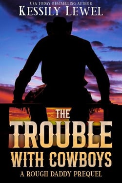 The Trouble With Cowboys - Rough Daddy, #0