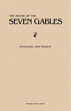 The House of the Seven Gables