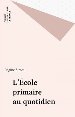 L'École primaire au quotidien