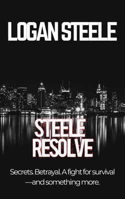 Steele Resolve - Logan Steele Series, #1