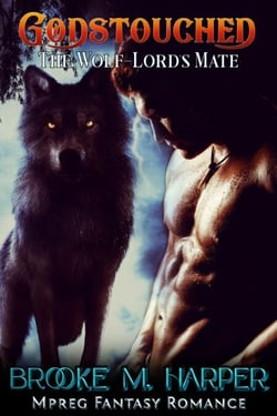 Godstouched: The Wolf-Lord's Mate