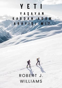 Yeti: Yasayan kardan adam arayisi mi?