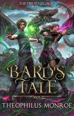 Bard's Tale - The Druid Legacy, #2