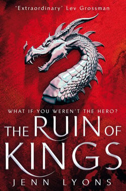 The Ruin of Kings - Prophecy and Magic Combine in This Powerful Epic