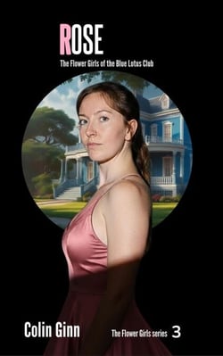 Rose - The Flower Girls series, #3