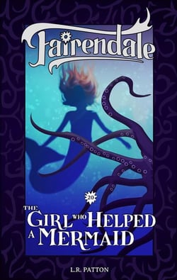 The Girl Who Helped a Mermaid - Fairendale, #20