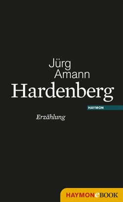 Hardenberg - Romantische Erzählungen nach dem Nachlass des Novalis
