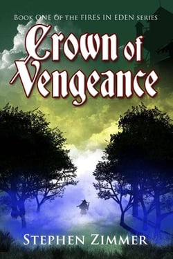 Crown of Vengeance - Fires in Eden, #1