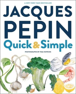 Jacques Pépin Quick &amp; Simple