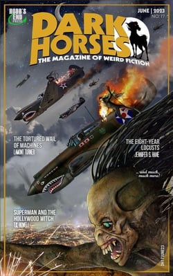 Dark Horses: The Magazine of Weird Fiction No. 17 - Dark Horses Magazine, #17
