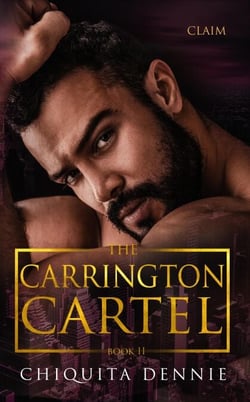 Claim: A Protector Vengeance Marriage Troubles Dark Mafia Romance - Carrington Cartel, #2