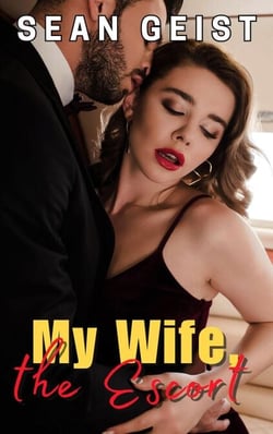 My Wife the Escort - The Bosses' Plaything, #1