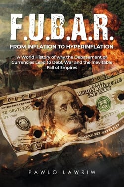 F.U.B.A.R. From Inflation to Hyperinflation