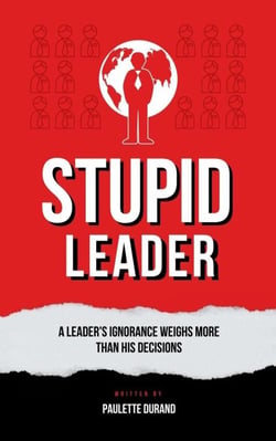 Stupid Leader - Deep Leadership, #1