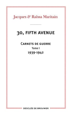 30, fifth avenue - Carnets de guerre - Tome I : 1939-1942