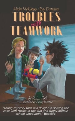 Mickie McKinney: Boy Detective, Troubles with Teamwork - Mickie McKinney: Boy Detective, #2