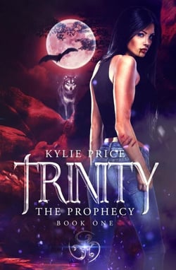 Trinity - The Prophecy - Trinity Series