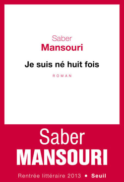 Je suis né huit fois
