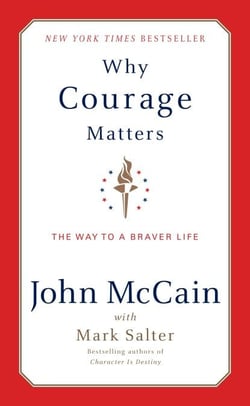 Why Courage Matters - The Way to a Braver Life