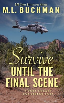 Survive Until the Final Scene: a military romantic suspense story - The Night Stalkers CSAR, #8