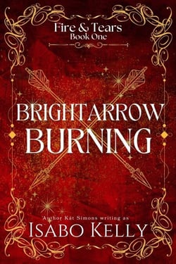 Brightarrow Burning - Fire and Tears, #1
