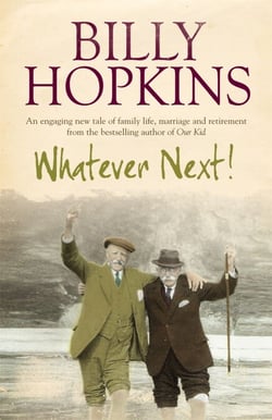 Whatever Next! (The Hopkins Family Saga, Book 7) - An engaging tale of family life, marriage and retirement