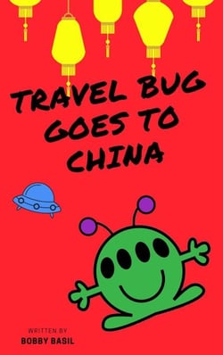 Travel Bug Goes to China - Travel Bug, #2