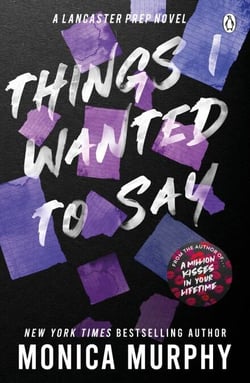 Things I Wanted To Say - The heart-pounding and darkly romantic TikTok sensation