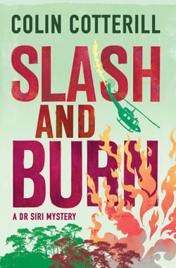 Slash and Burn - A Dr Siri Murder Mystery