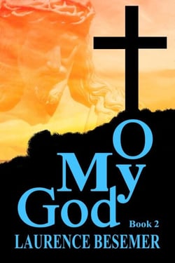 O My God (Book 2) - O My God, #2