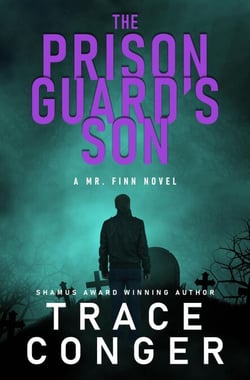 The Prison Guard's Son - Mr. Finn, #3