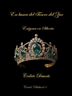 En Busca del tesoro del Zar- Enigma en Siberia - Círculo Bluthund, #4