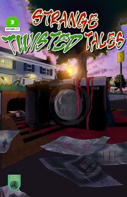 Strange Twisted Tales #3 - Strange Twisted Tales, #3
