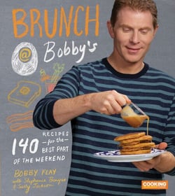 Brunch at Bobby's - 140 Recipes for the Best Part of the Weekend: A Cookbook