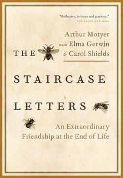 The Staircase Letters - An Extraordinary Friendship at the End of Life