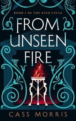 From Unseen Fire - The Aven Cycle