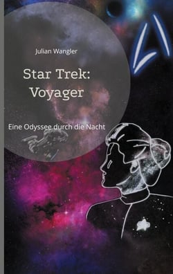 Star Trek: Voyager - Eine Odyssee durch die Nacht