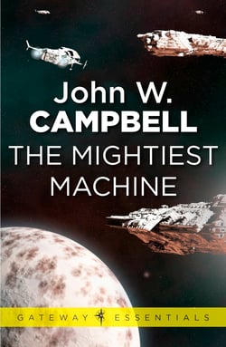 The Mightiest Machine - Aarn Munro Book 1