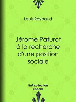 Jérome Paturot à la recherche d'une position sociale