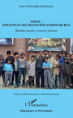 Népal : enfants et jeunes en situations de rue - Réalités rurales et survie urbaine