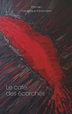 Le café des écorchés - Roman